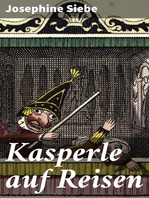 cover image of Kasperle auf Reisen